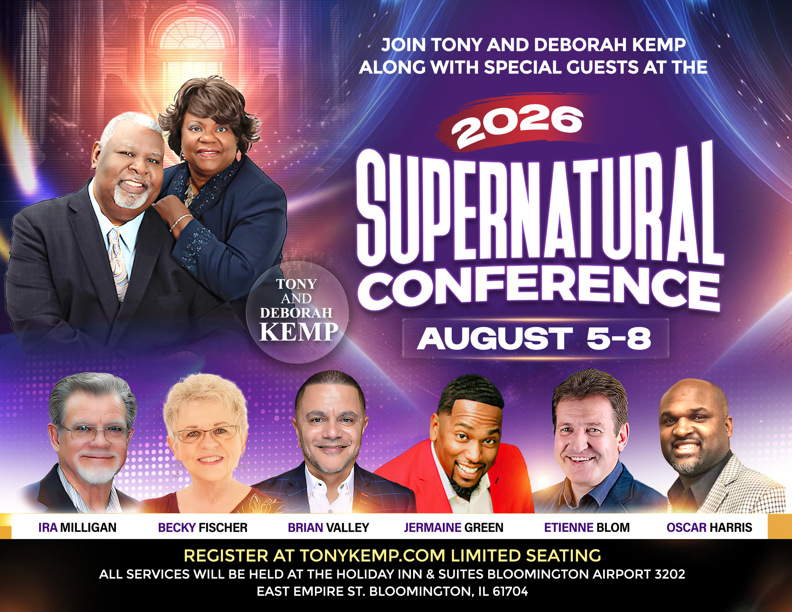 2026 Supernatural Conference with Tony and Deborah Kemp, August 5–8 in Bloomington, Illinois, featuring multiple guest speakers.